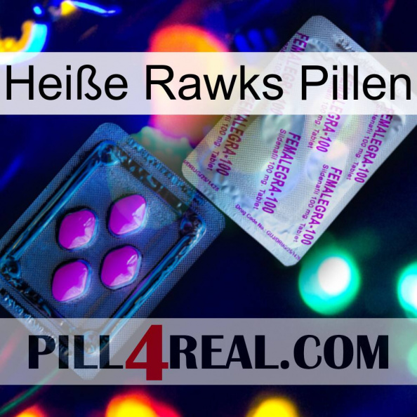 Heiße Rawks Pillen 37